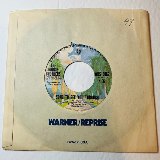 The Doobie Brothers - Black Water / Song To See You Through 45 rpm Vinyl Record