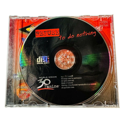 Refuse To Do Nothing World Vision 30 Famine CD Album